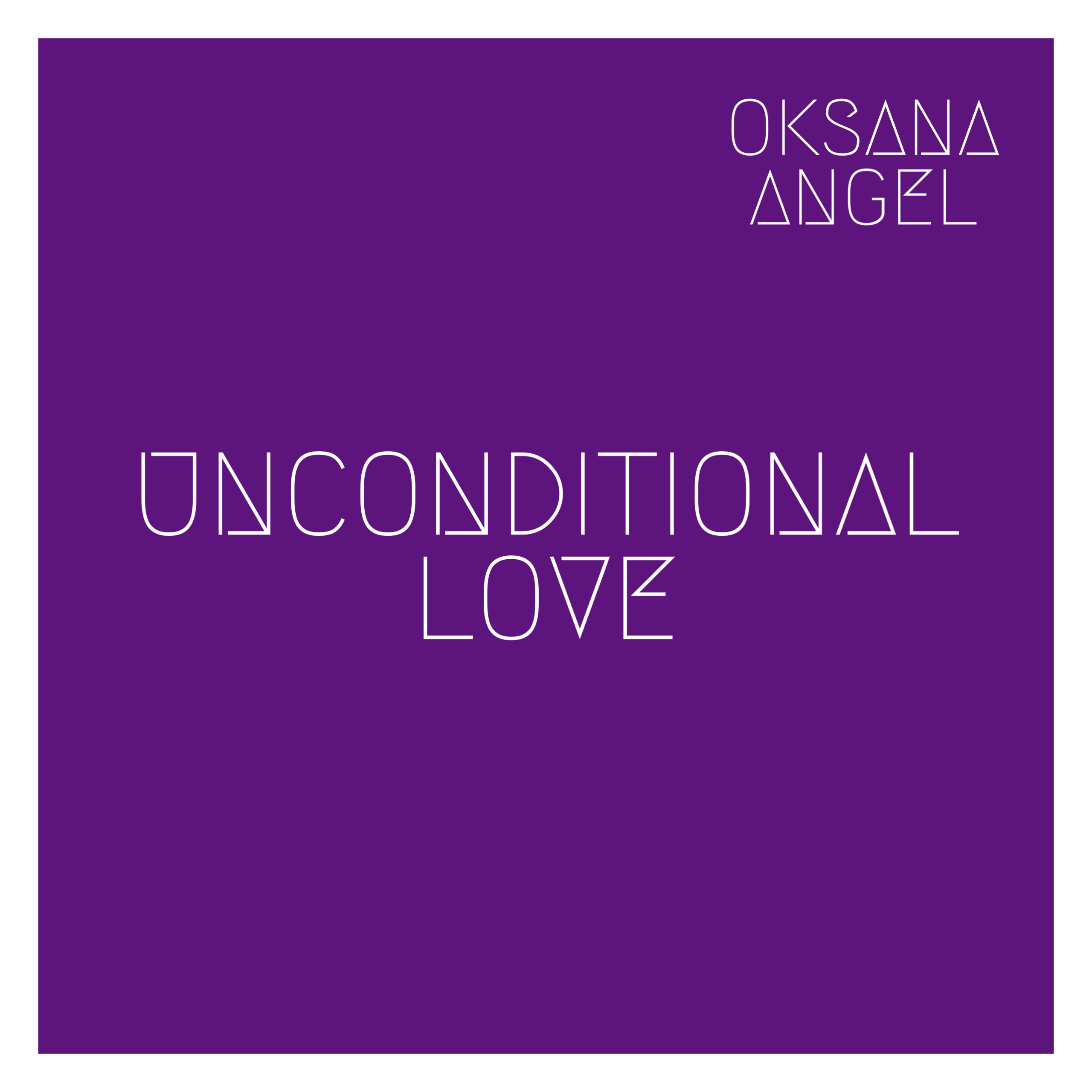 New On The London Digital Playlist: ‘Oksana Angel’ releases ‘Unconditional Love’ radiating joy and happiness to her fans through ‘The Kingdom of Angels’.