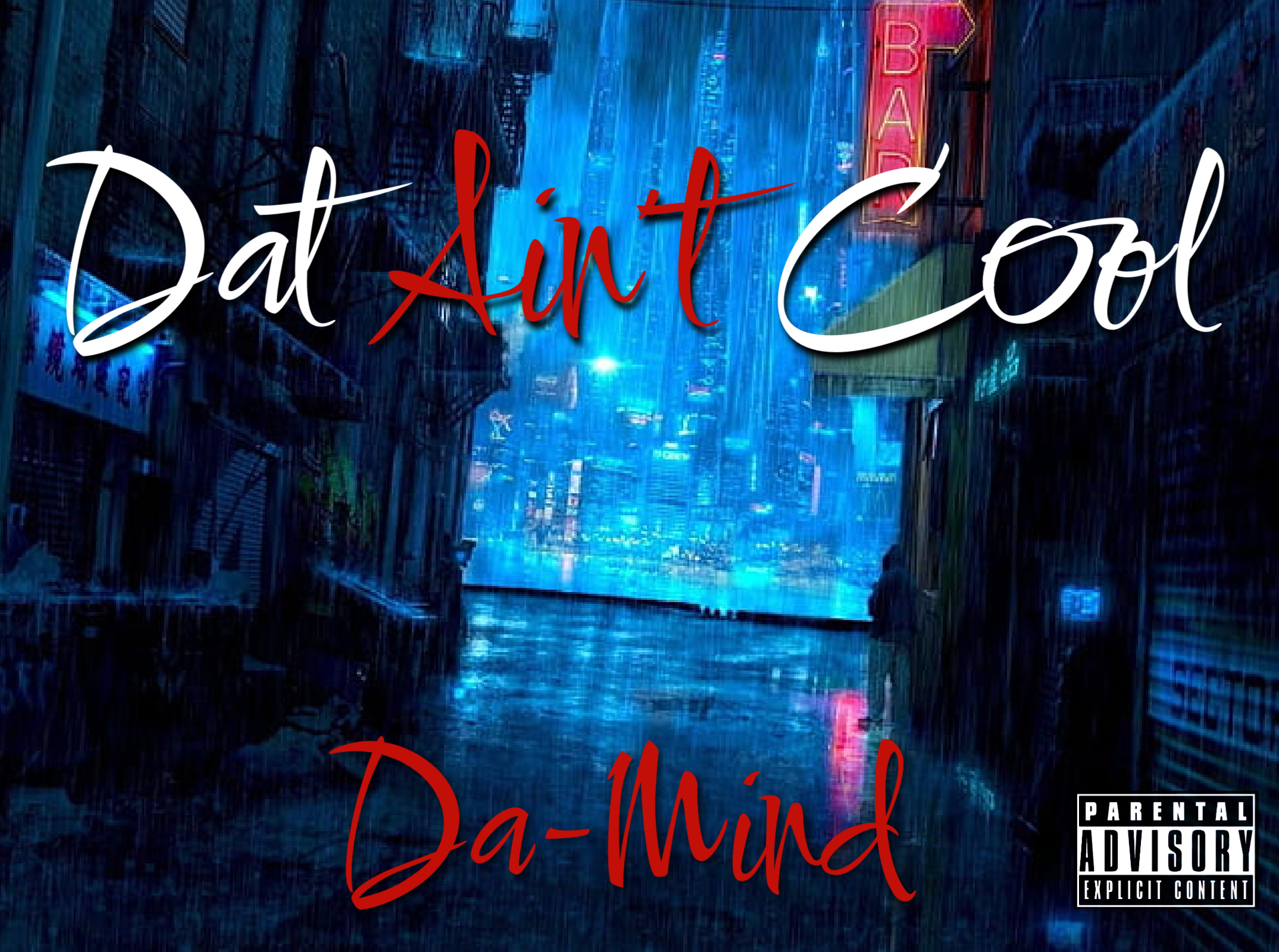 Unveiling the Truth: “Dat Aint Cool” by Da-Mind Challenges Hip-Hop Norms.